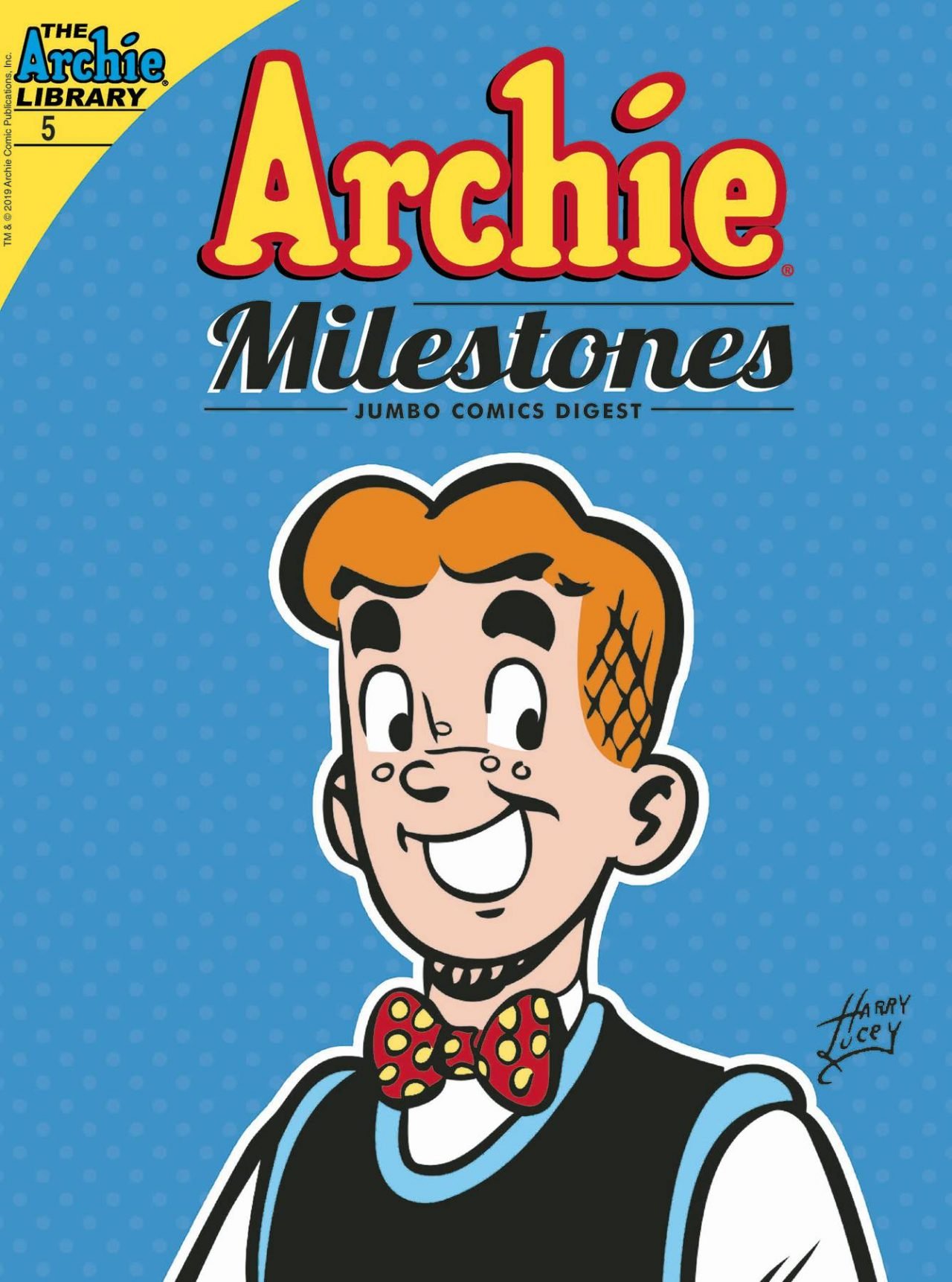 ARCHIE MILESTONES DIGEST #5