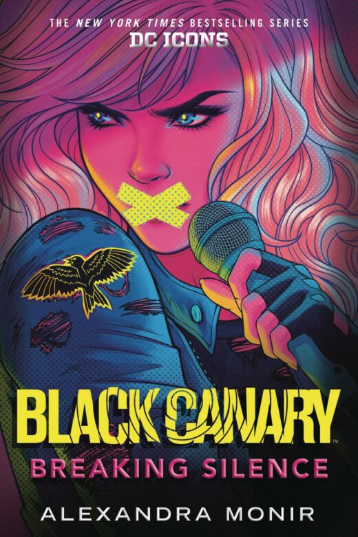 BLACK CANARY NOVEL SC BREAKING SILENCE