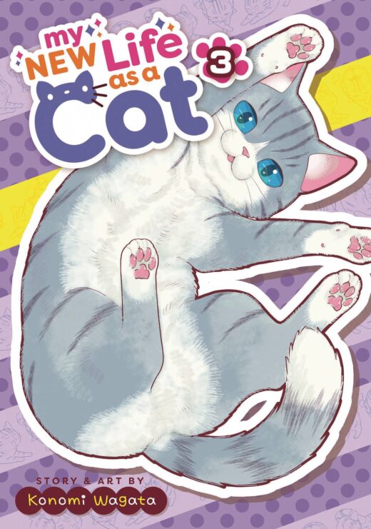 MY NEW LIFE AS A CAT GN VOL 03 (C: 1-1-1)