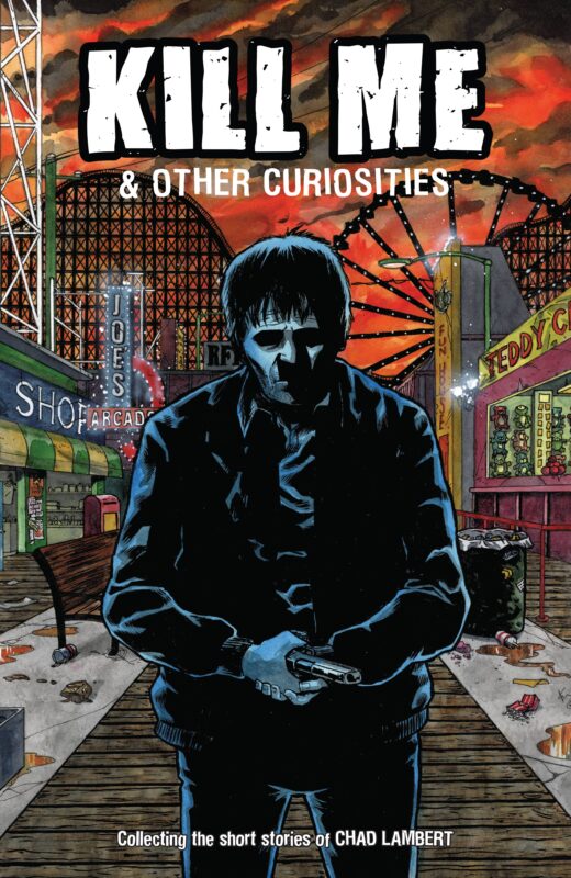KILL ME & OTHER CURIOSITIES GN (C: 0-1-2)