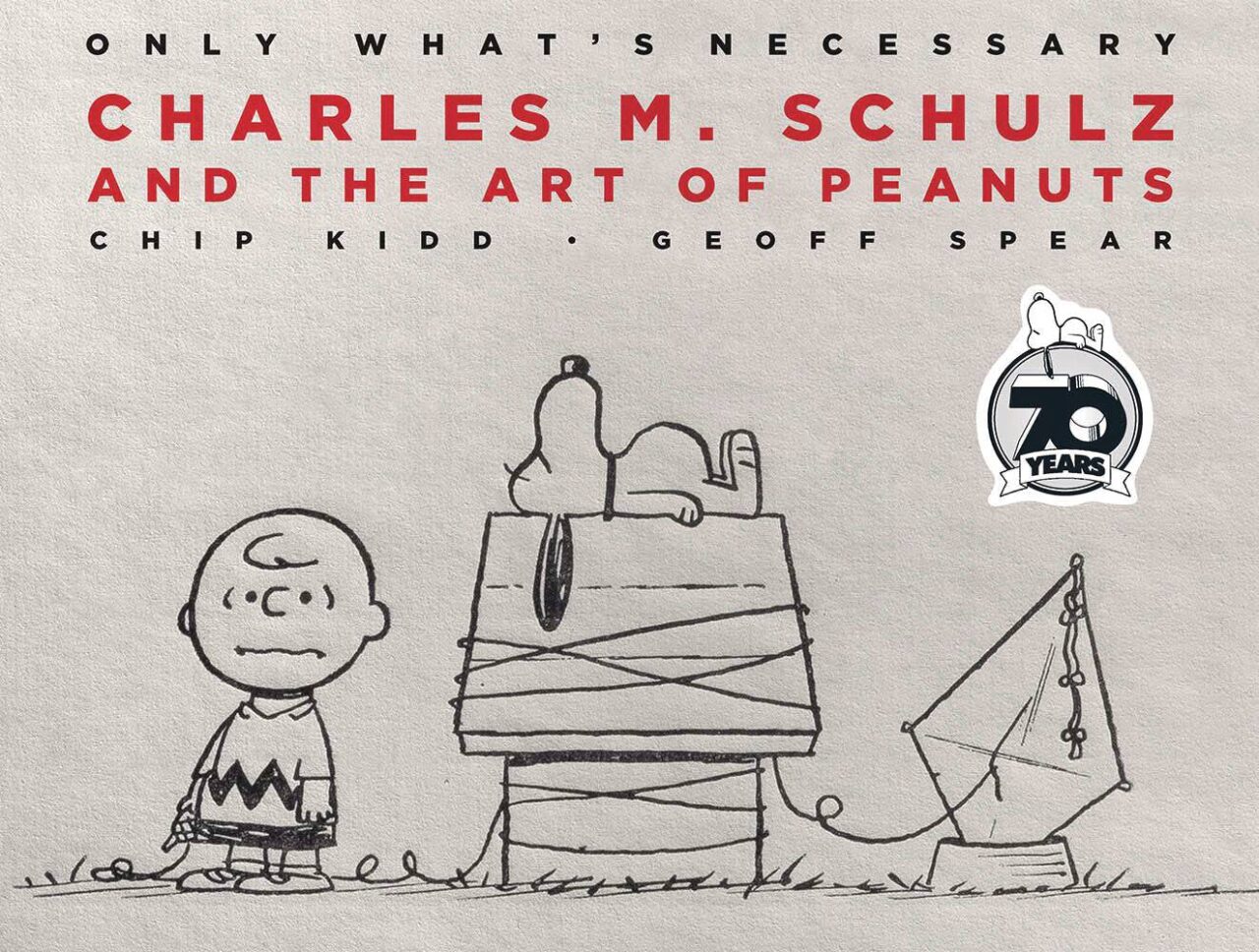 ONLY WHATS NECESSARY CHARLES M SCHULZ 75TH ANN ED HC (C: 0-1