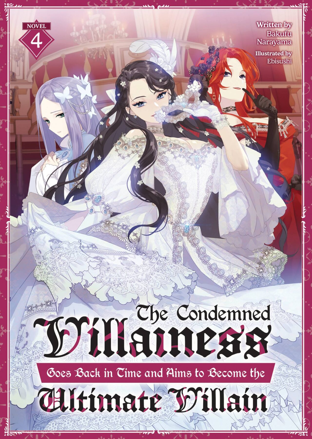 CONDEMNED VILLAINESS GOES BACK IN TIME SC NOVEL VOL 04 (C: 0