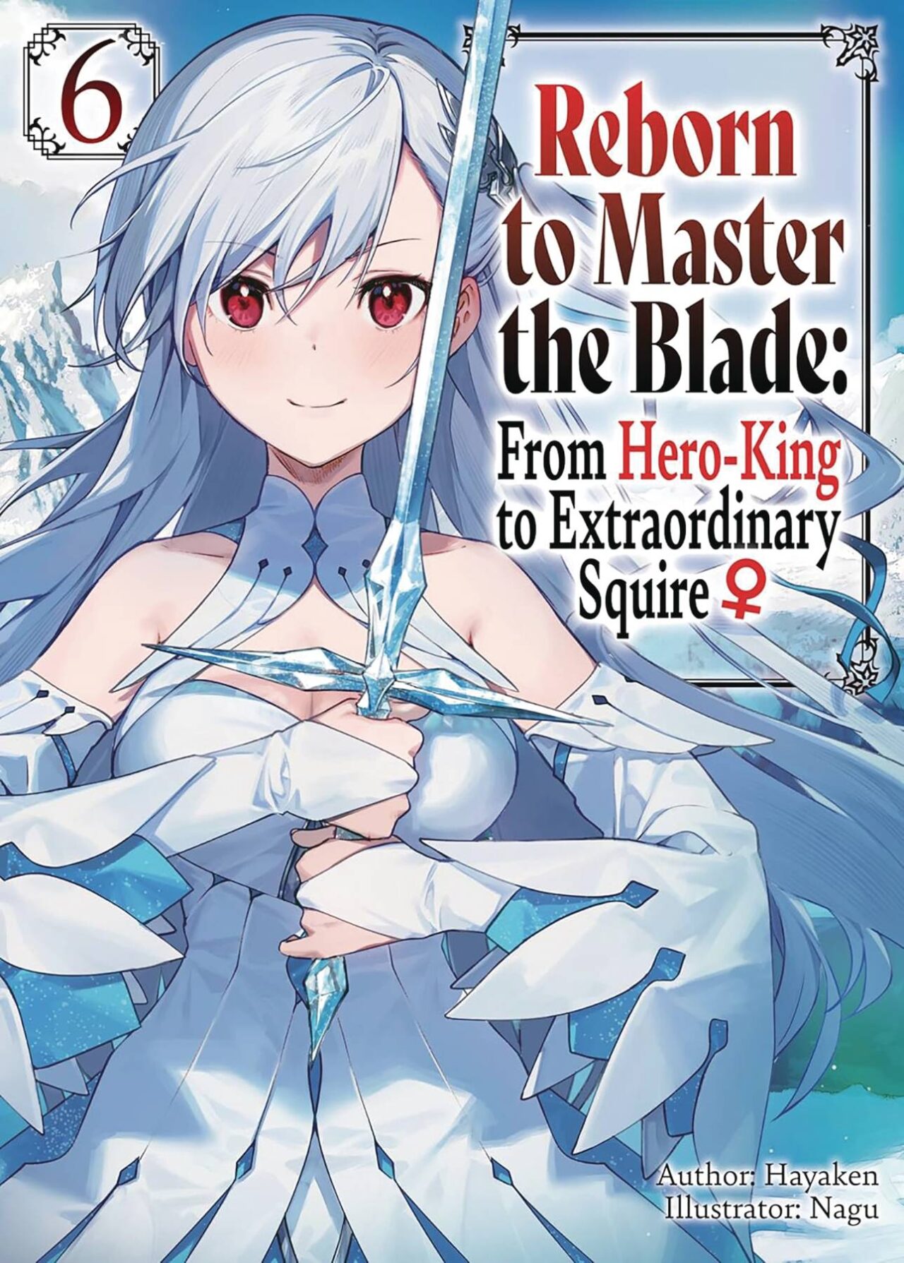 REBORN TO MASTER BLADE NOVEL SC VOL 06 (C: 0-1-2)