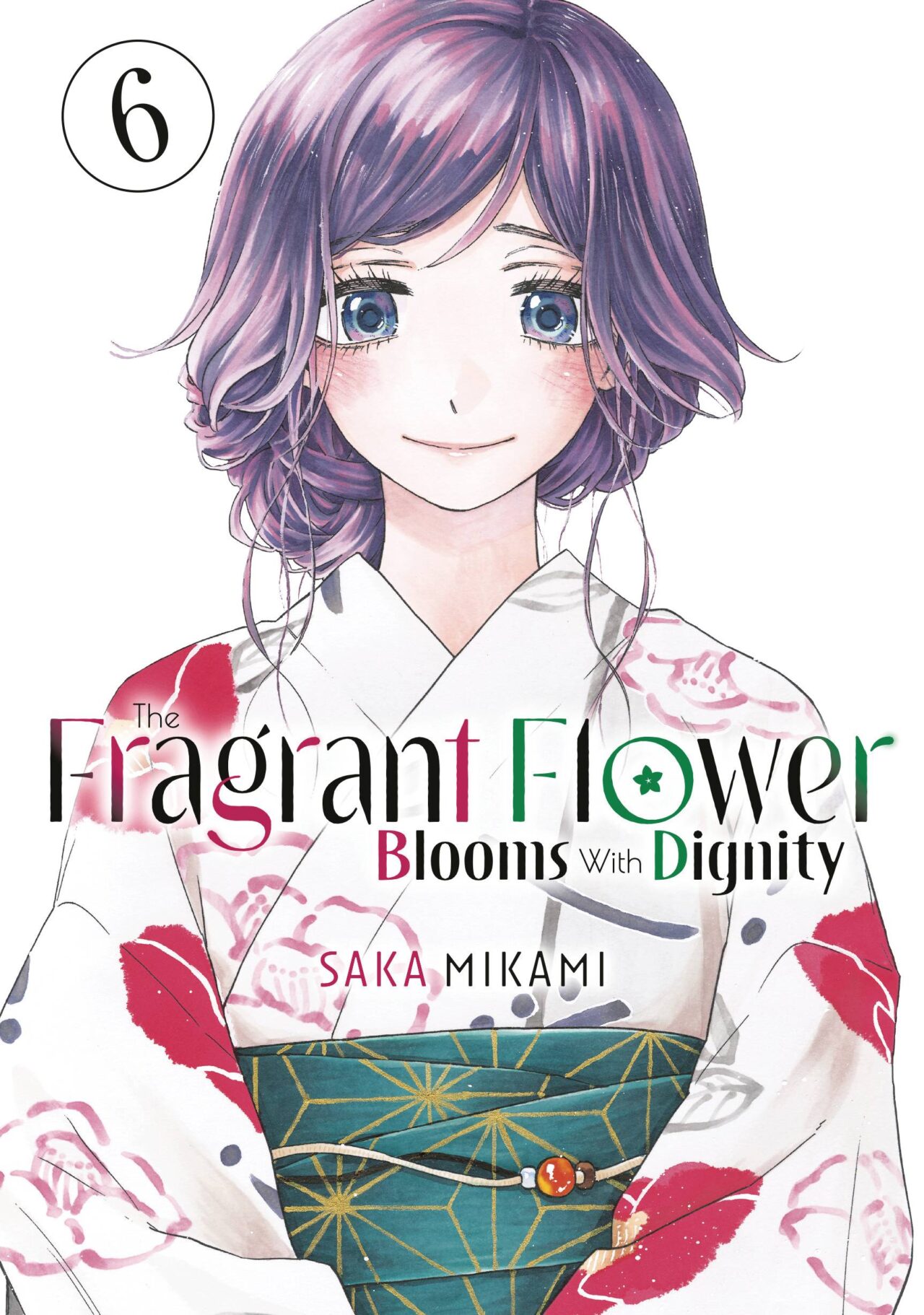 FRAGRANT FLOWER BLOOMS WITH DIGNITY GN VOL 06 (C: 1-1-1)