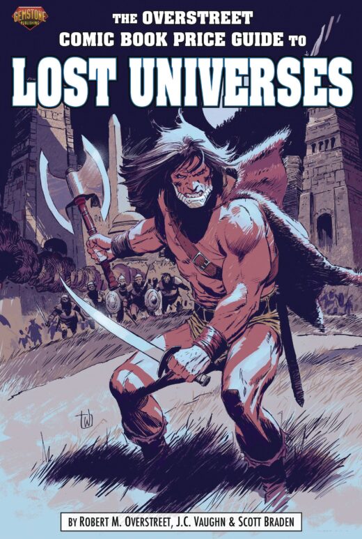 OVERSTREET GUIDE TO LOST UNIVERSES HC VOL 01 CVR A IRONJAW