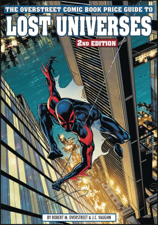 OVERSTREET PG TO LOST UNIVERSES HC VOL 02 SPIDER-MAN 2099 (C