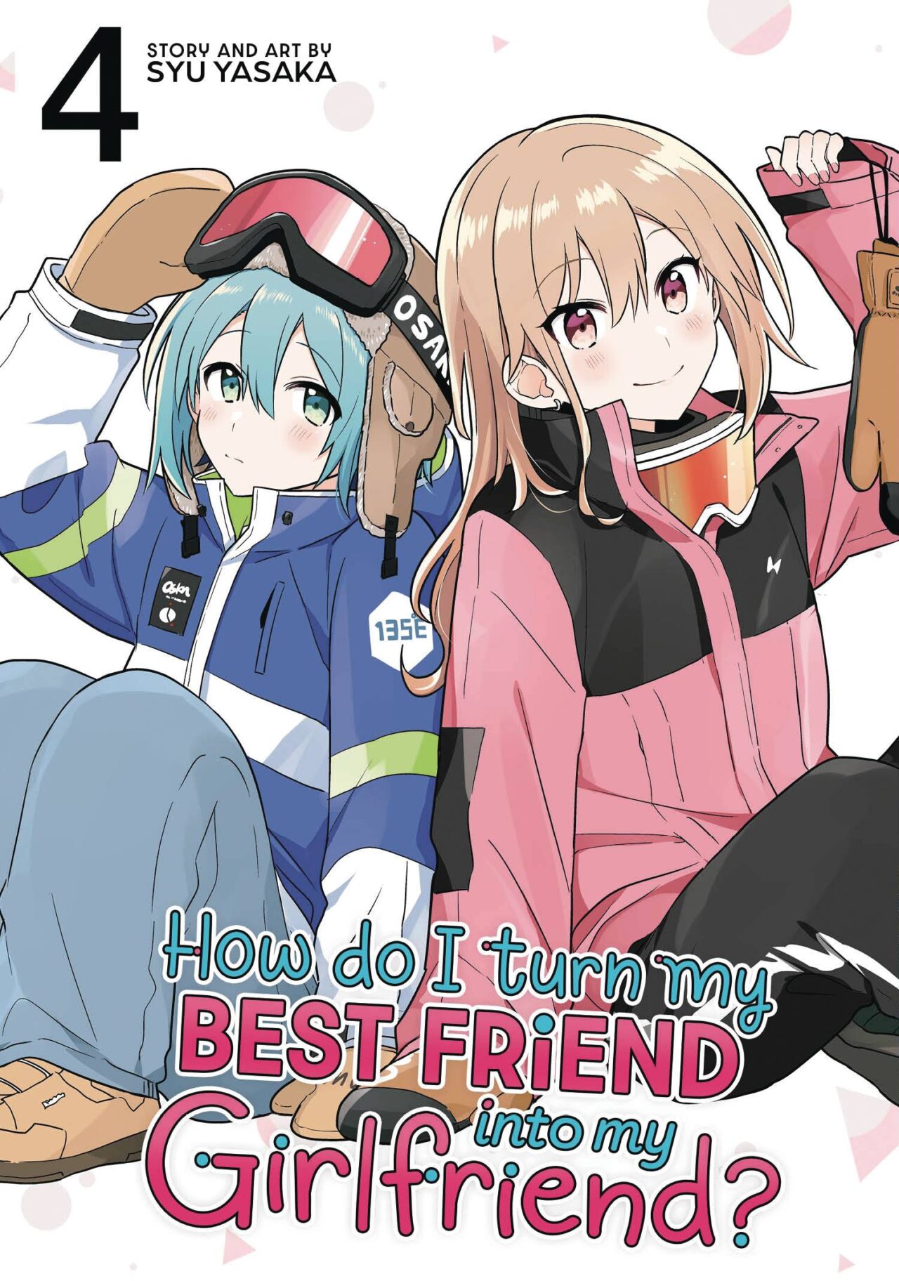 HOW DO I TURN MY BEST GN VOL 04 (C: 0-1-1)