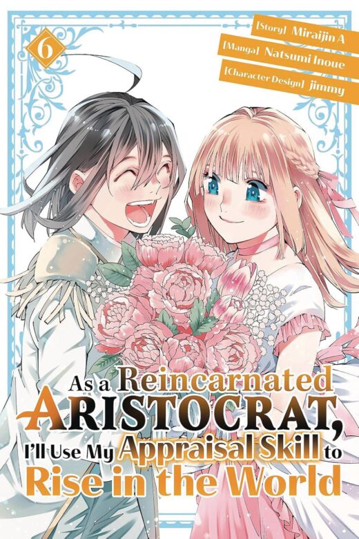 AS A REINCARNATED ARISTOCRAT APPRAISAL SKILL SC NOVEL VOL 06