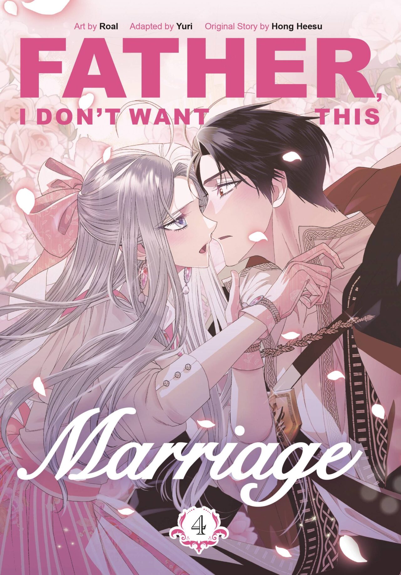 FATHER I DONT WANT THIS MARRIAGE GN VOL 04 (C: 0-1-2)