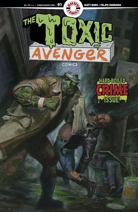 TOXIC AVENGER COMICS #2 CVR A FRED HARPER (MR)