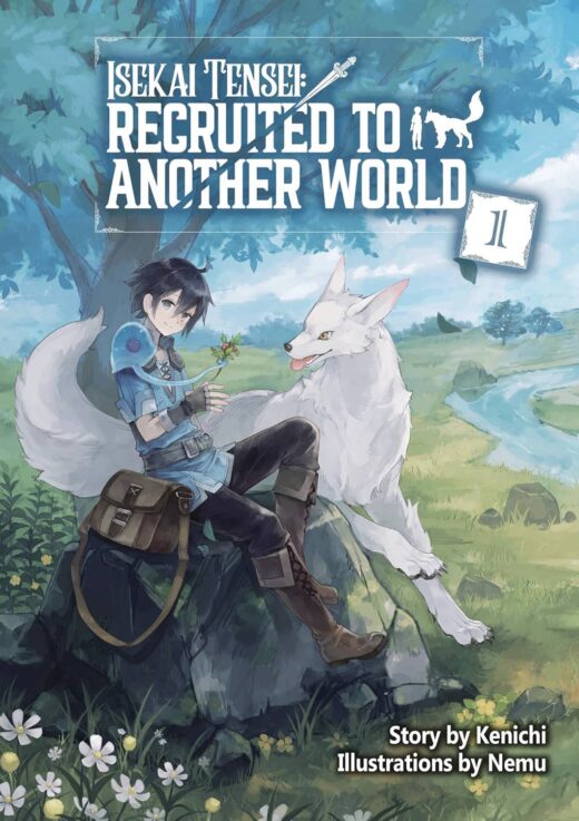 ISEKAI TENSEI RECRUITED ANOTHER WORLD OMNI NOVEL SC VOL 01 (
