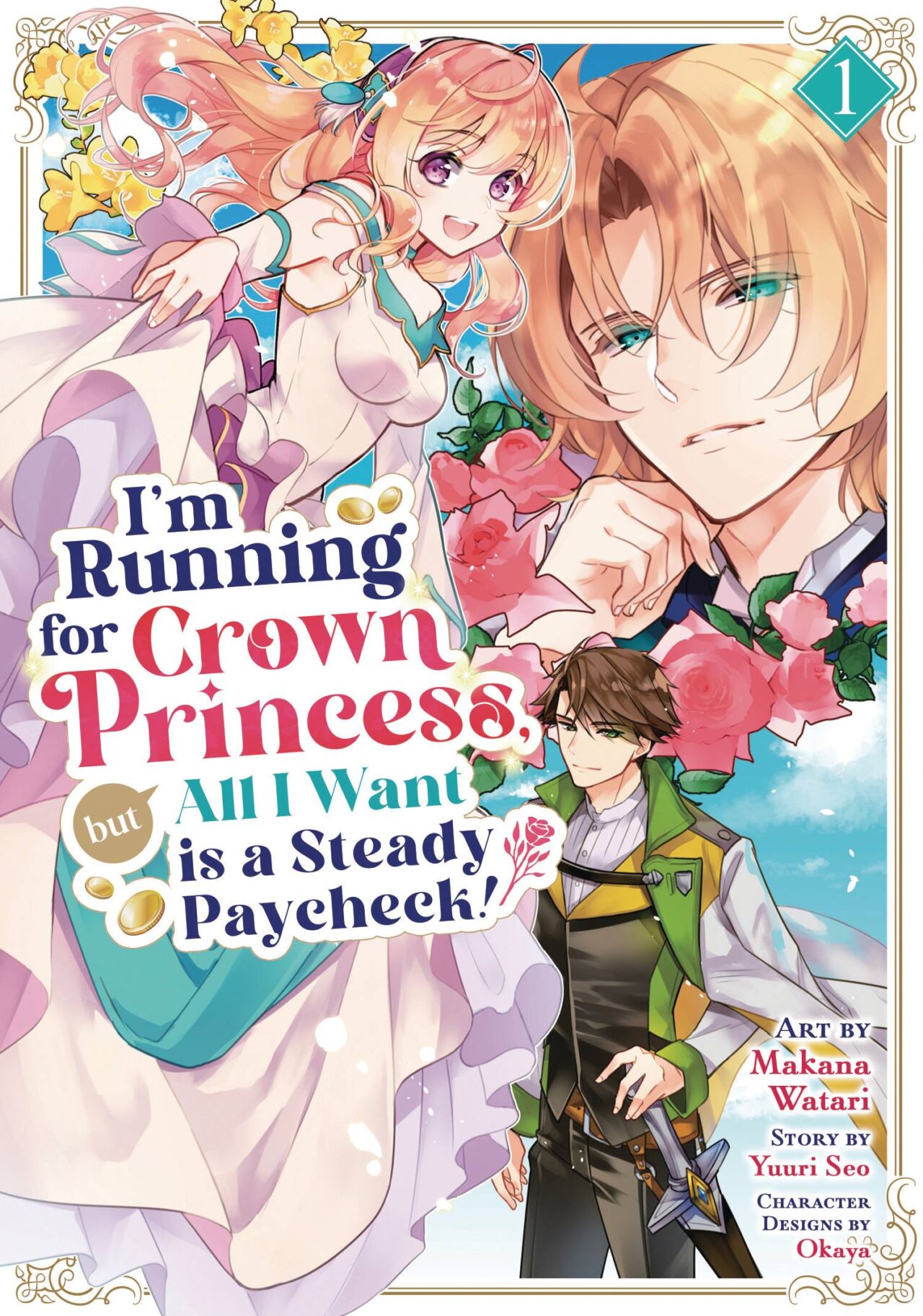 IM RUNNING FOR CROWN PRINCESS GN VOL 01 (MR)