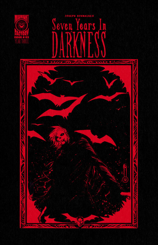 SEVEN YEARS IN DARKNESS YEAR THREE #3 CVR B JOSEPH SCHMALKE VAR