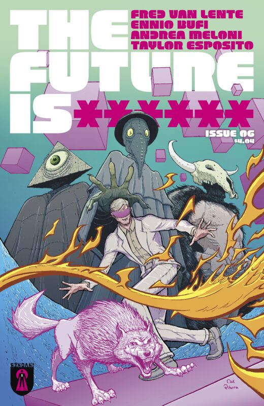 FUTURE IS ****** #6 (MR)