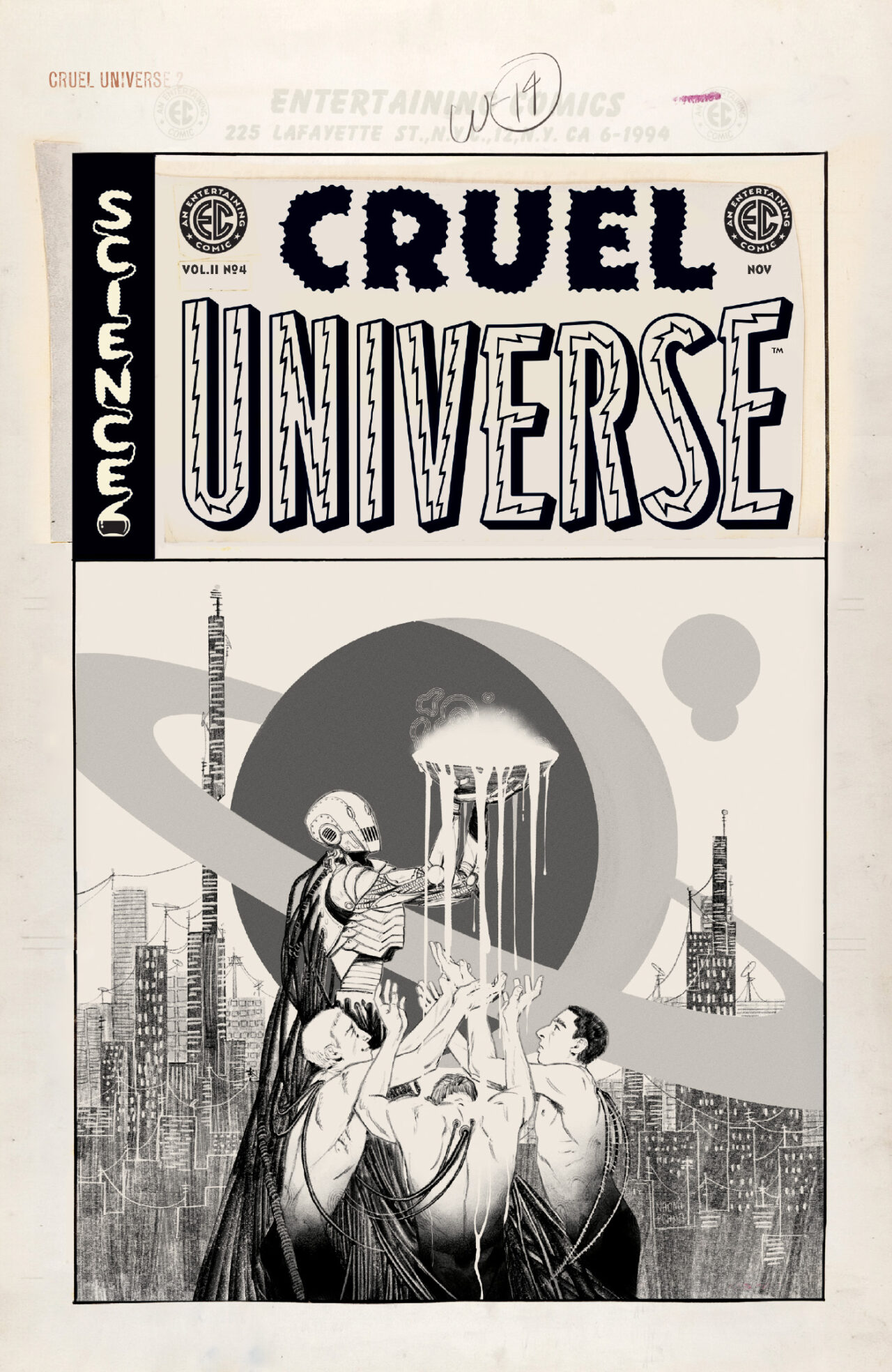 EC CRUEL UNIVERSE 2 #4 (OF 12) CVR D INC 1:20 NAOMI FRANQ B&W ARTIST EDITION VAR
