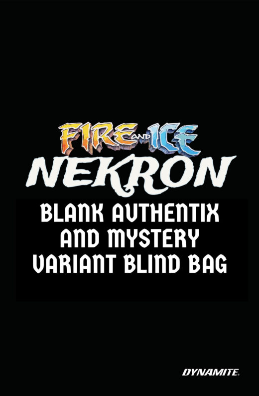 FIRE AND ICE NEKRON #1 (ONE SHOT) CVR D BLIND BAG VAR