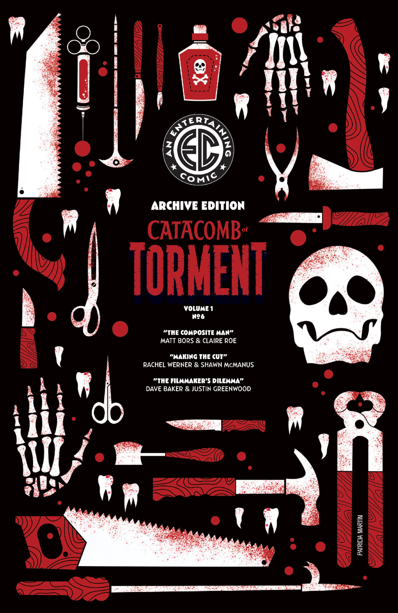 EC CATACOMB OF TORMENT #6 CVR E INC 1:50 PATRICIA MARTIN EC ARCHIVE EDITION VAR