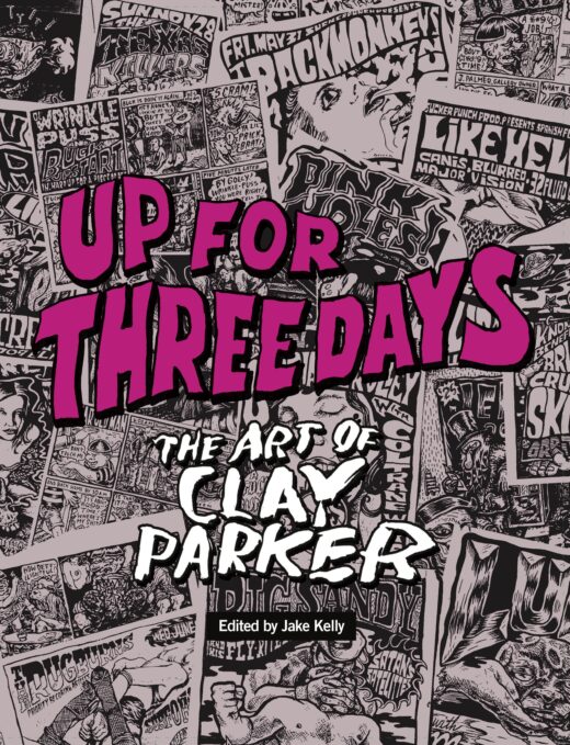 UP FOR THREE DAYS TP THE ART OF CLAY PARKER (MR)