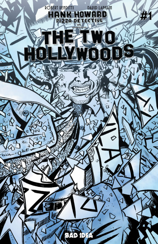 HANK HOWARD PIZZA DETECTIVE #1 (OF 2) THE TWO HOLLYWOODS CVR B DAVID LAPHAM VAR