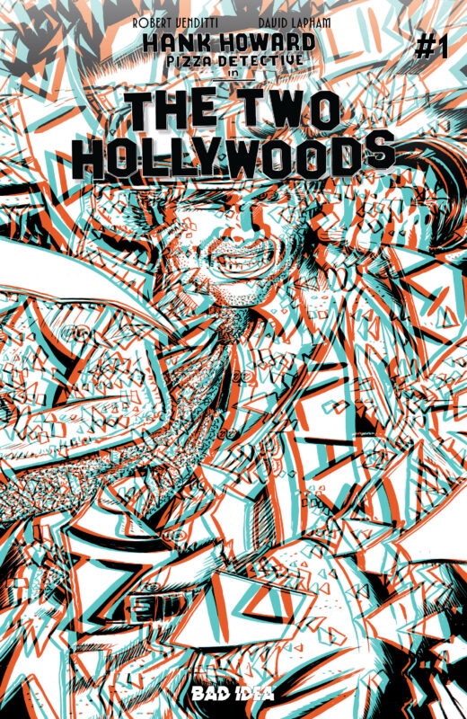 HANK HOWARD PIZZA DETECTIVE #1 (OF 2) THE TWO HOLLYWOODS CVR E 1:50 INC DAVID LAPHAM INC VAR